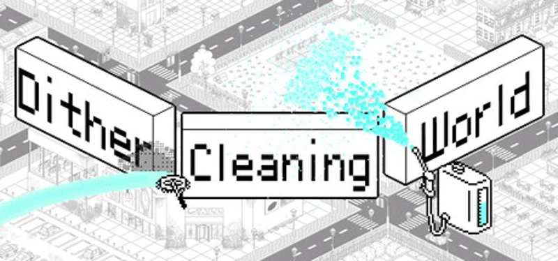 Dither Cleaning World Image