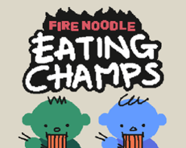 Fire Noodle Eating Champs Image