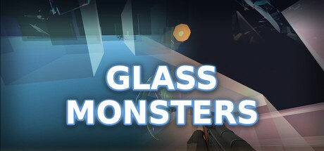 Games like Glass Monsters