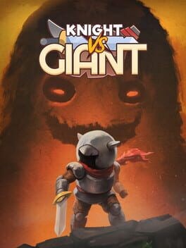 Games like Knight Vs Giant
