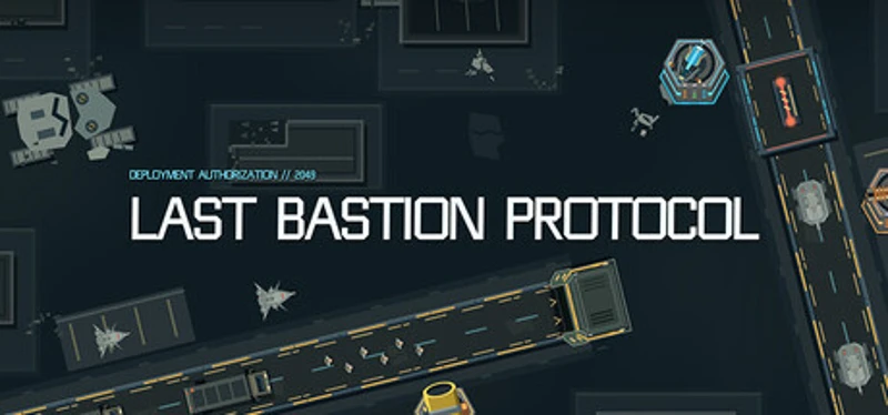 Last Bastion Protocol Image