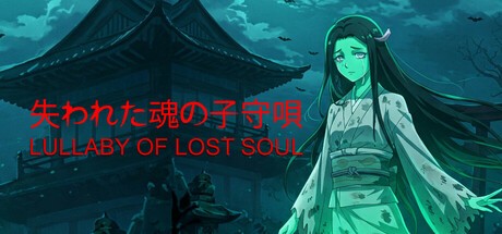 Games like Lullaby of Lost Soul