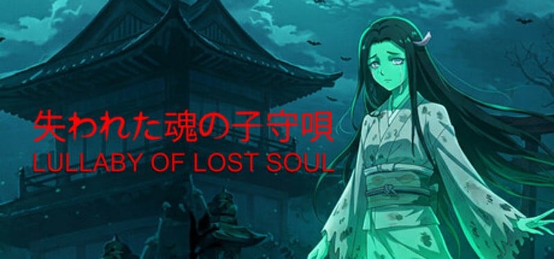 Lullaby of Lost Soul Image