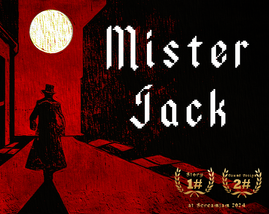 Mister Jack - ScreamJam2024 Game Cover