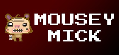 Mousey Mick Image