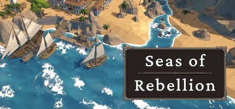 Games like Seas of Rebellion