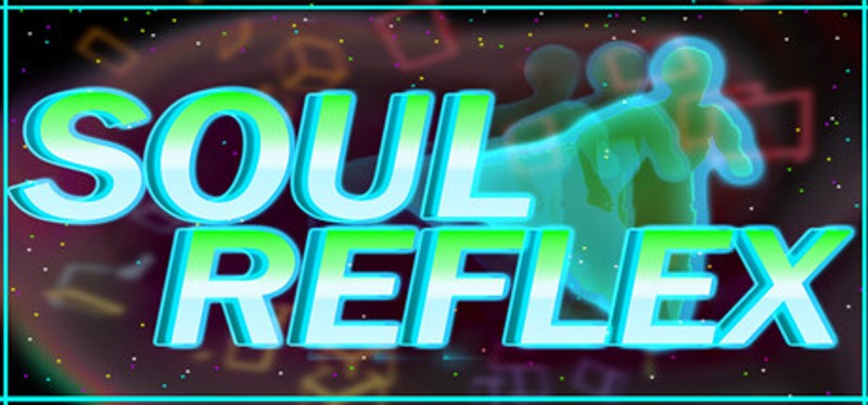 Soul Reflex Image