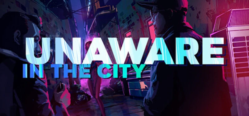 Unaware in The City Image