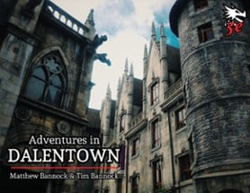 Adventures in Dalentown for 5th Edition Image