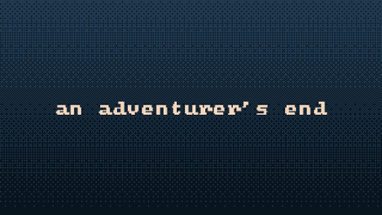 an adventurer's end Image