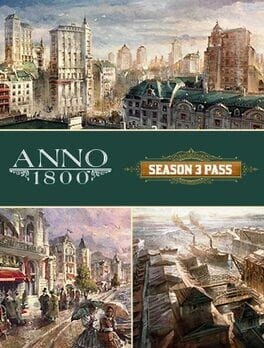 Games like Anno 1800: Season 3 Pass