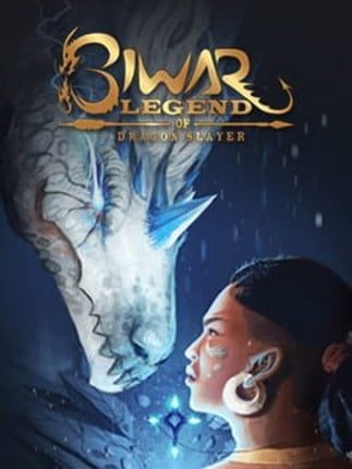 Biwar: Legend of Dragon Slayer Image