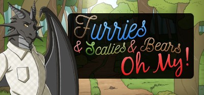 Furries & Scalies & Bears OH MY! Image