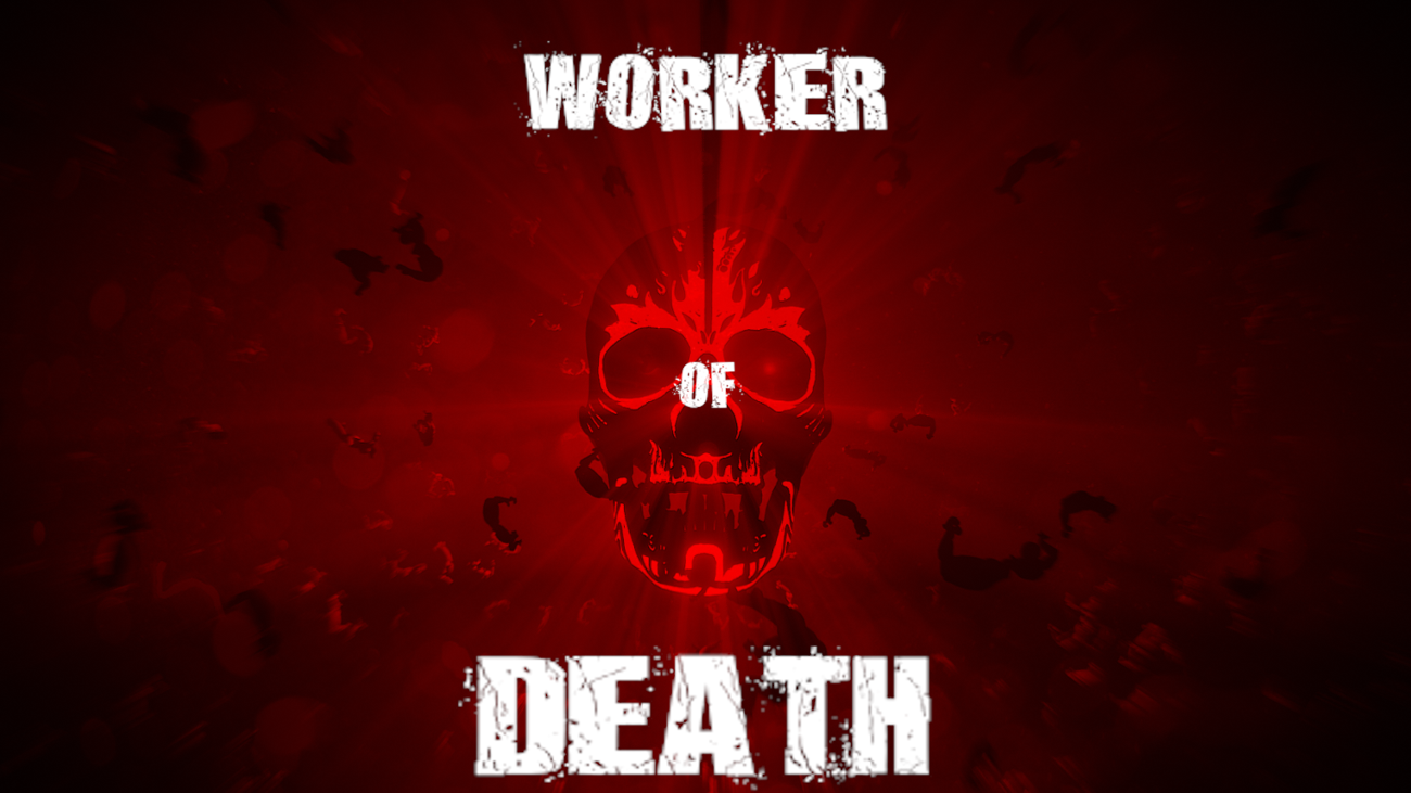 Games like Worker of death