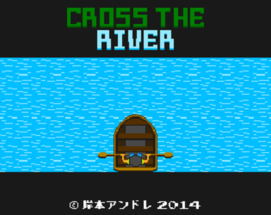 Cross The River Image