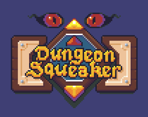 Games like Dungeon Squeaker