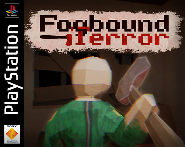Games like Fogbound Terror