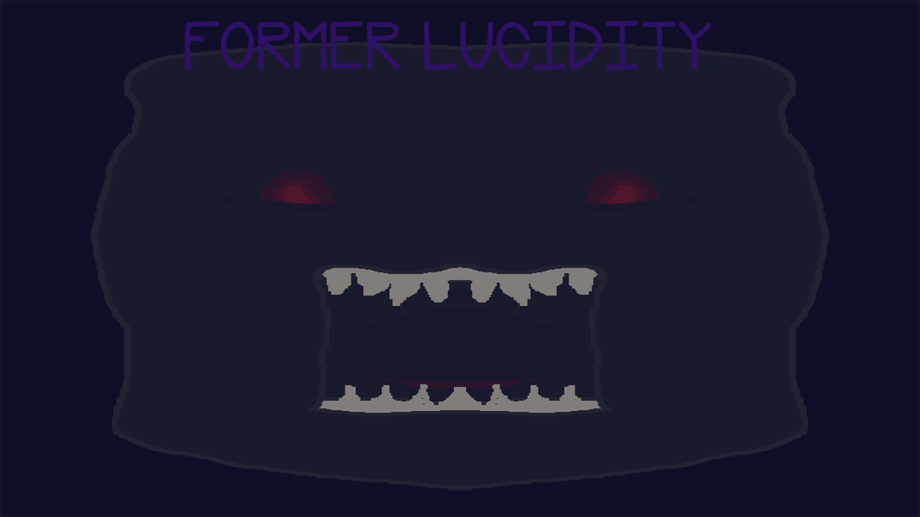 Games like Former Lucidity