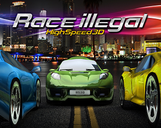 Games like Race Illegal: High Speed 3d