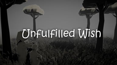 Unfulfilled Wish Image