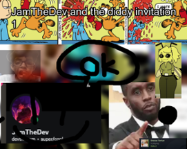 JamTheDev ands the diddy inviation 1 Image