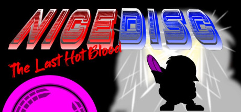 Nice Disc : The Last Hot Blood Image