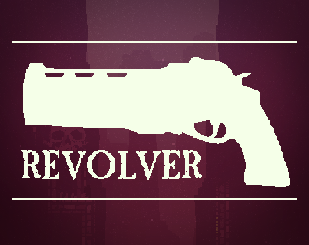 Games like Revolver