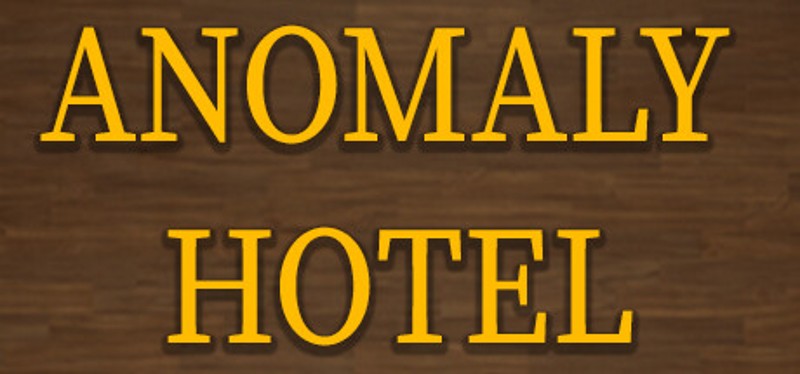 Anomaly Hotel Image