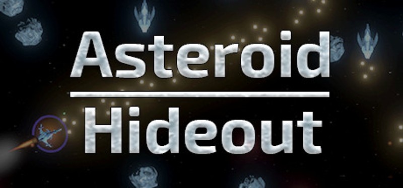 Asteroid Hideout Image