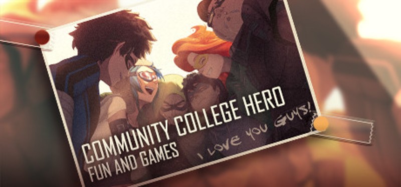 Community College Hero: Fun and Games Game Cover