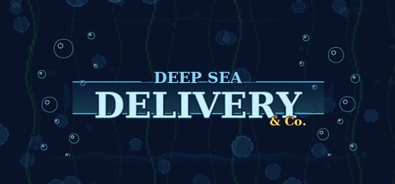 Deep Sea Delivery & Co. Image