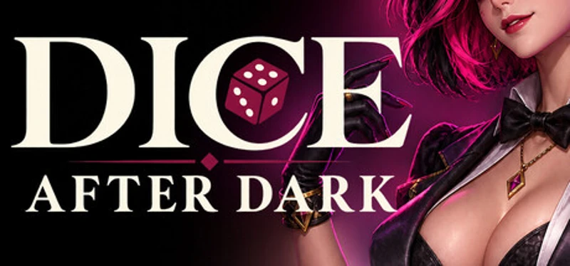 Dice After Dark Image