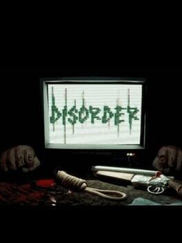 Games like DISORDER