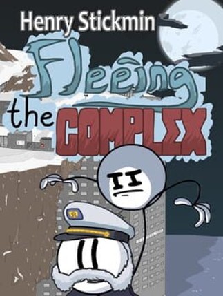 Henry Stickmin: Fleeing the Complex Game Cover