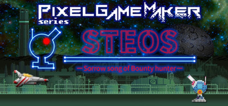 Pixel Game Maker Series STEOS -Sorrow song of Bounty hunter- Image