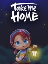 Take Me Home Image