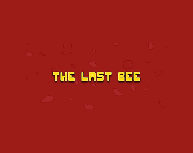 Games like The Last Bee