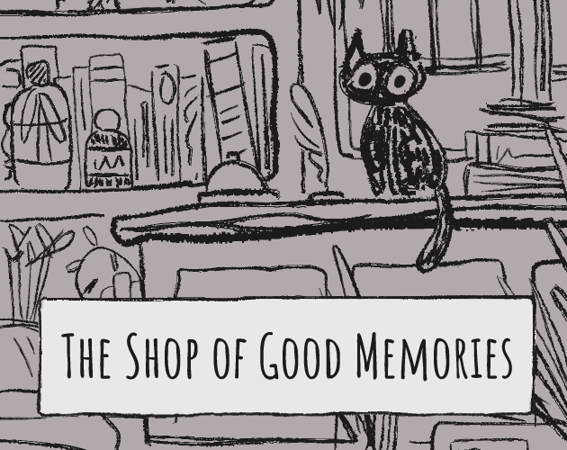 Games like The Shop of Good Memories