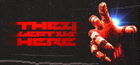 Games like They Left Us Here