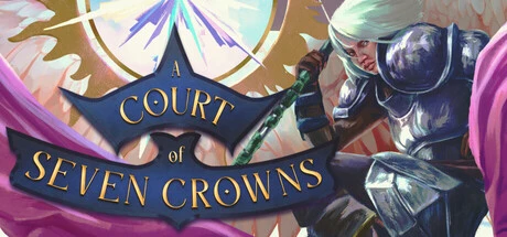 Games like A Court of Seven Crowns