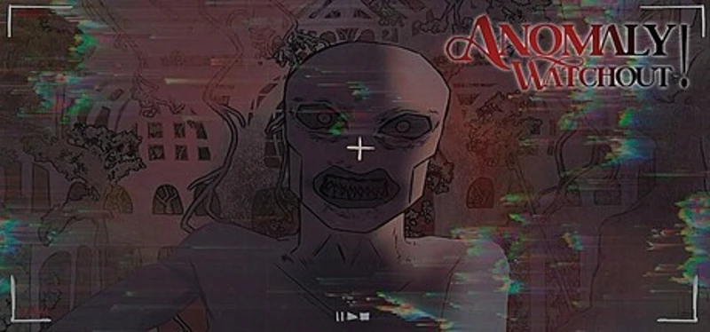 Anomaly Watchout! Image