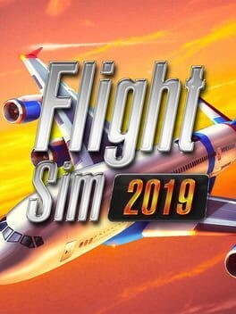Games like Flight Sim 2019