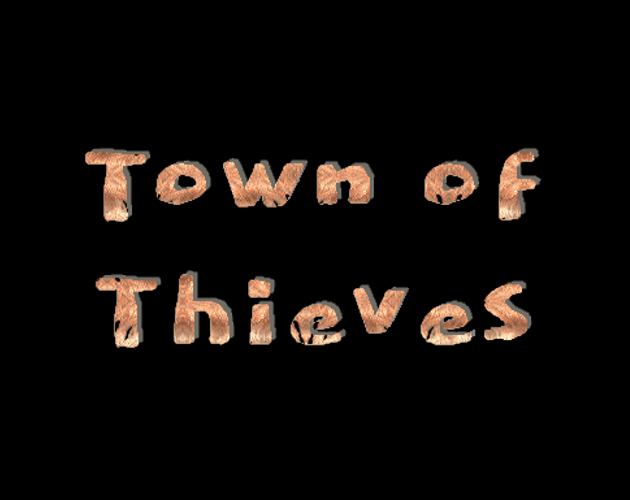 Games like Town Of Thieves