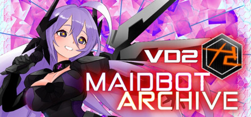 Vindictive Drive 2: Maidbot Archive Image