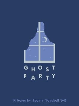 Games like Ghost Party