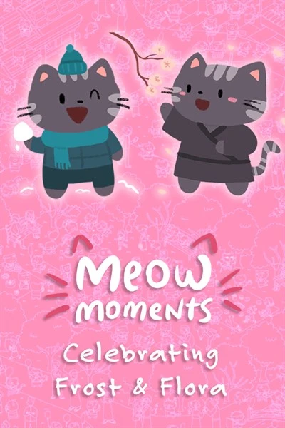 Games like Meow Moments: Celebrating Frost & Flora