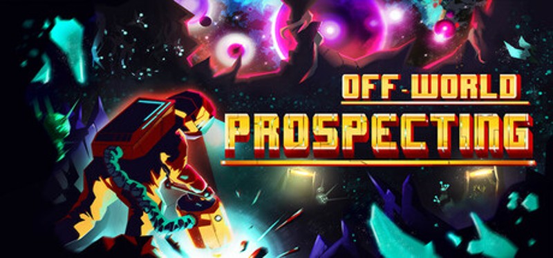 Off-World Prospecting Image
