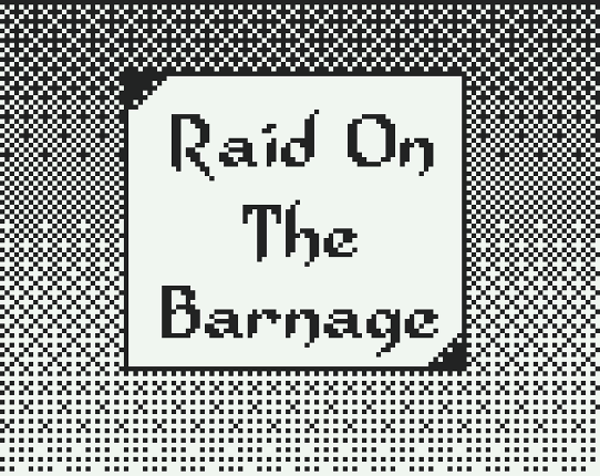 Raid of The Barnage Game Cover