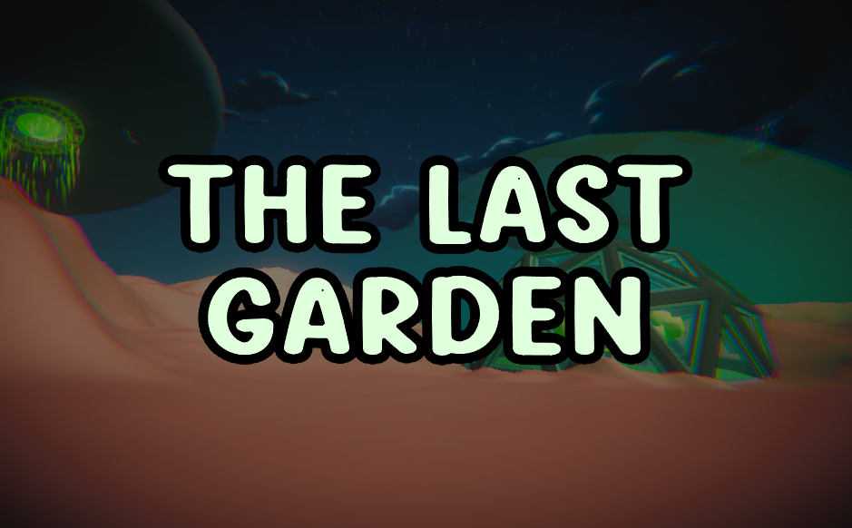 Games like The Last Garden