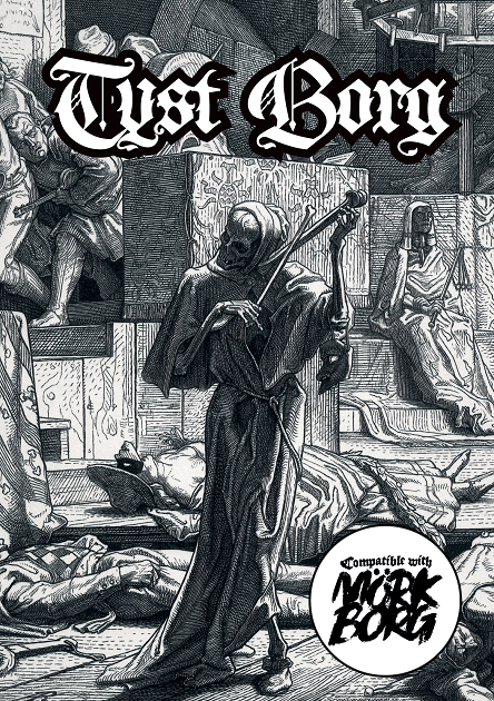 Games like Tyst Borg